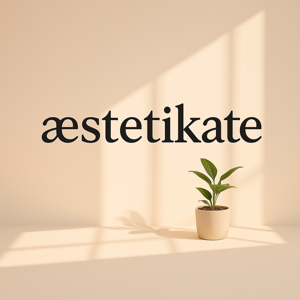 æstetikate